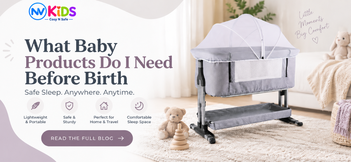 What Baby Products Do I Need Before Birth
